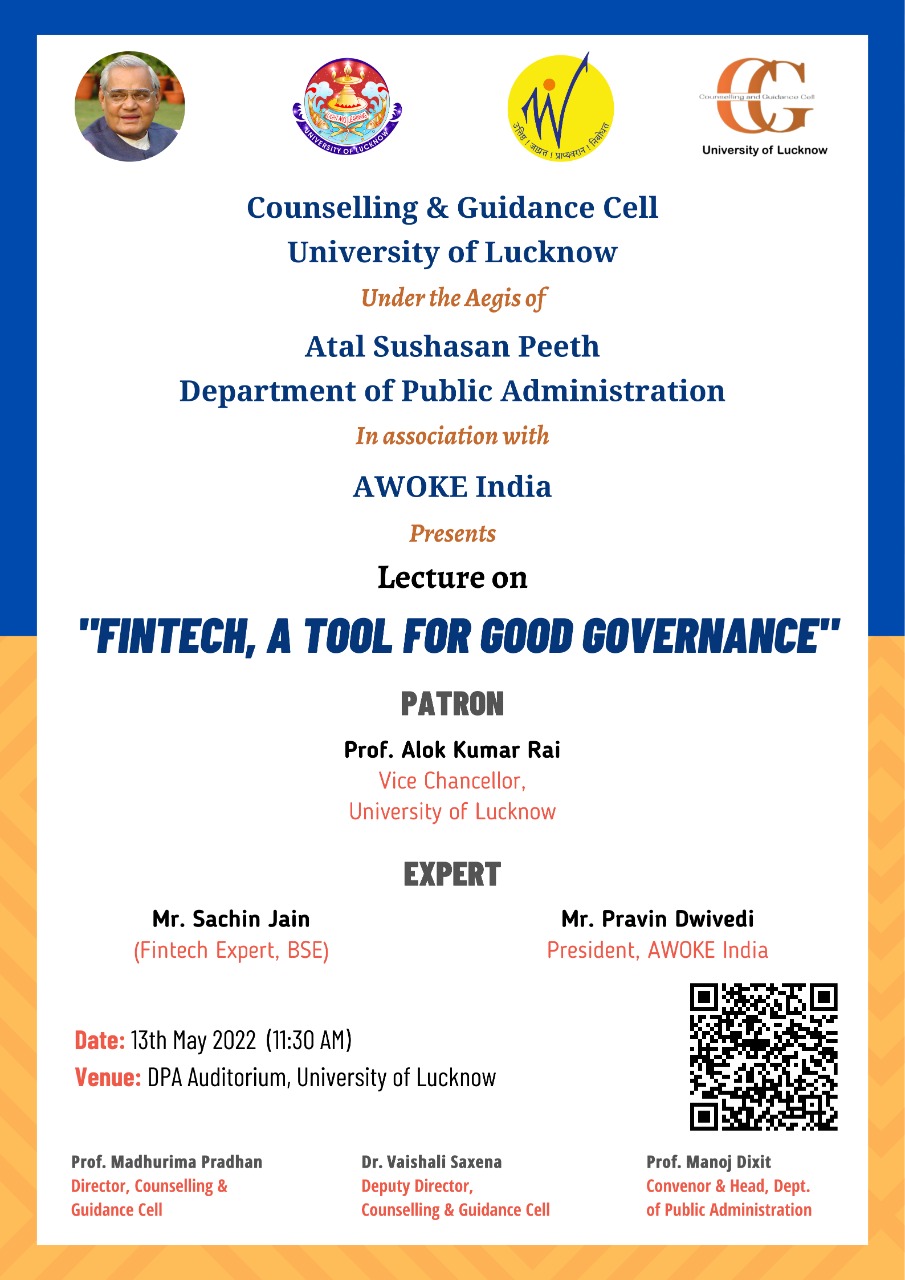Counselling and Guidance Cell under the aegis of Atal Sushan Peeth organizes a lecture on “Fintech, A Tool for Good Governance “ on May 13, 2022
